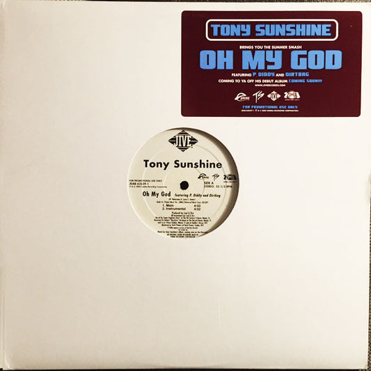 Tony Sunshine Featuring P. Diddy And Dirtbag - Oh My God (12", Promo)
