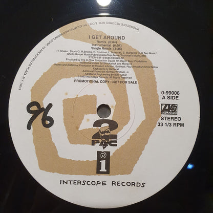 2Pac - I Get Around (12", Single, Promo, RE)