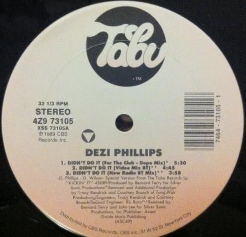 Dezi Phillips : Didn't Do It (12")