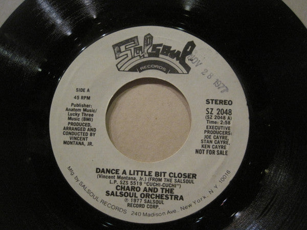 Charo And The Salsoul Orchestra : Dance A Little Bit Closer (7", Single, Promo)