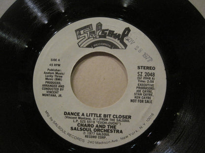 Charo And The Salsoul Orchestra : Dance A Little Bit Closer (7", Single, Promo)