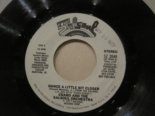 Charo And The Salsoul Orchestra : Dance A Little Bit Closer (7", Single, Promo)