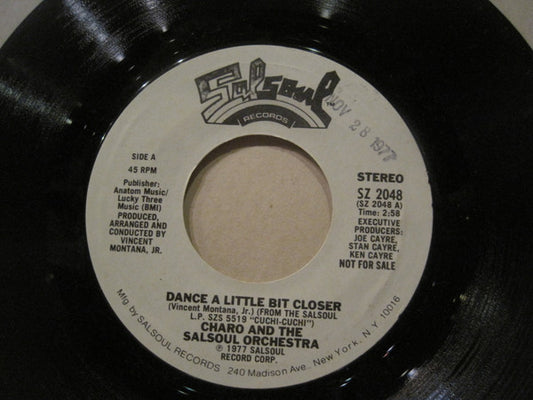 Charo And The Salsoul Orchestra : Dance A Little Bit Closer (7", Single, Promo)