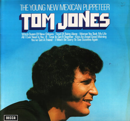 Tom Jones - The Young New Mexican Puppeteer (LP, Album)