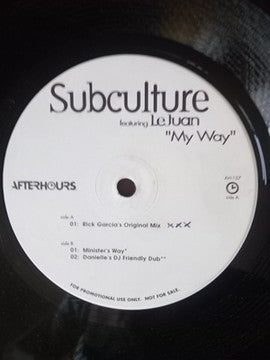 Subculture Featuring LeJuan : My Way (12", Promo)