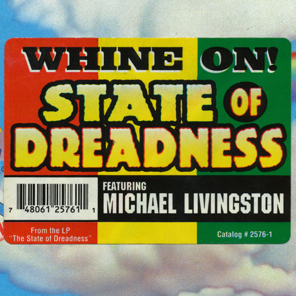State Of Dreadness Featuring Michael Livingston - Whine On (12")