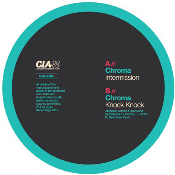 Chroma  - Intermission / Knock Knock (12")