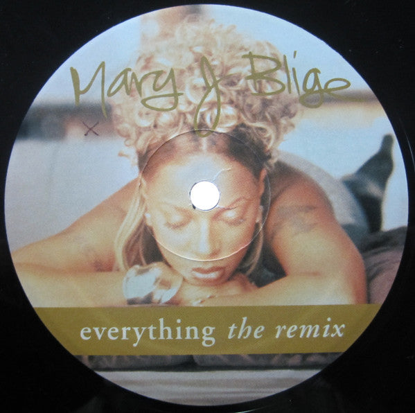 Mary J. Blige : Everything (The Remix) (12")