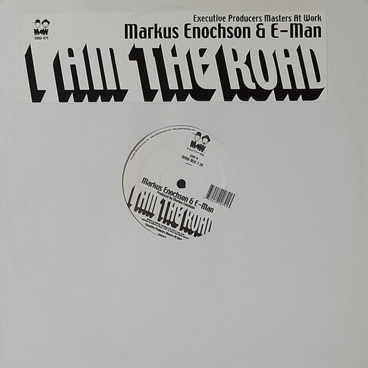 Markus Enochson & E-Man : I Am The Road (12")