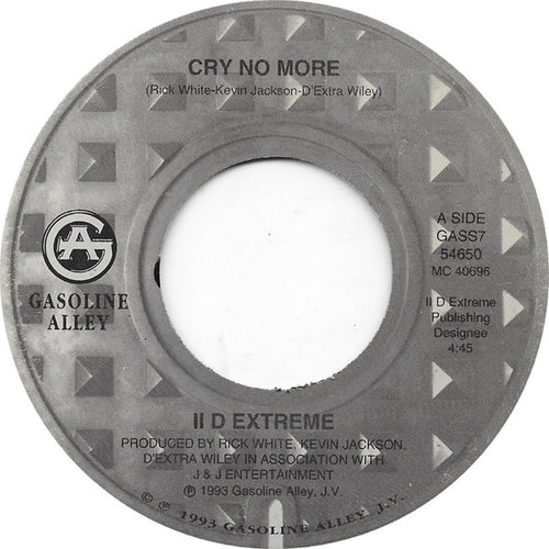 II D Extreme - Cry No More (7")