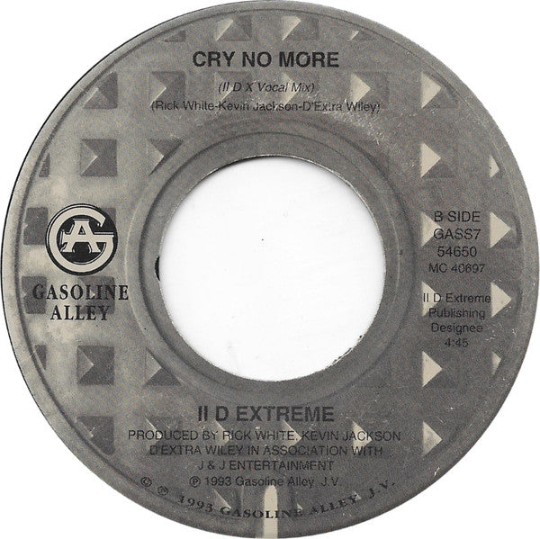 II D Extreme - Cry No More (7")