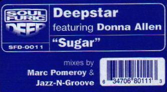 Deepstar Featuring Donna Allen - Sugar (12")