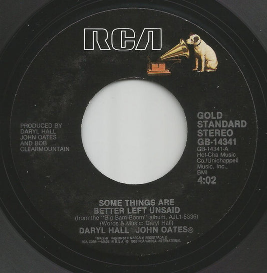 Daryl Hall & John Oates : Some Things Are Better Left Unsaid / The Way You Do The Things You Do/My Girl (7", RE)