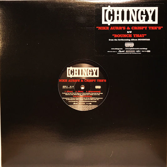 Chingy - Nike Aurr's & Crispy Tee's (12", Promo)