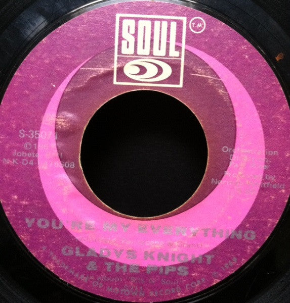 Gladys Knight And The Pips : You Need Love Like I Do (Don't You) / You're My Everything (7", Styrene, Mon)