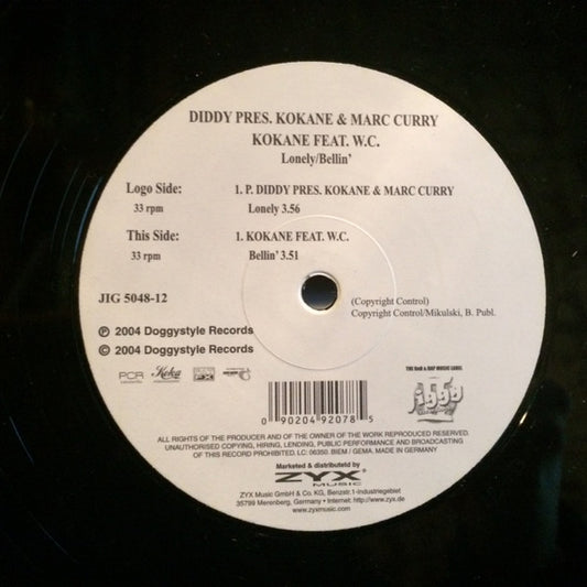 P. Diddy Presents Kokane : Lonely / Bellin (12")