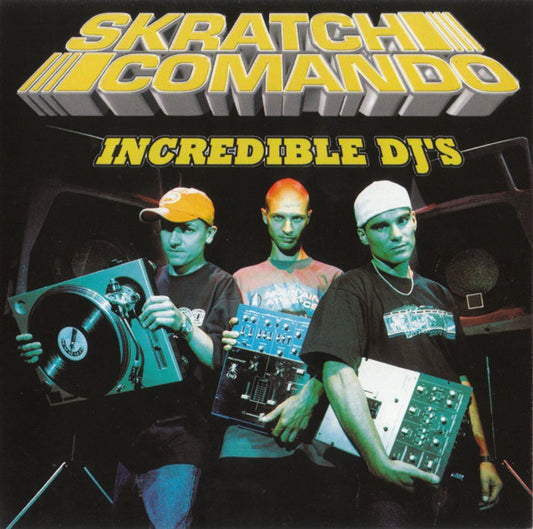 Skratch Comando :  Incredible DJ's (2xLP, Album)