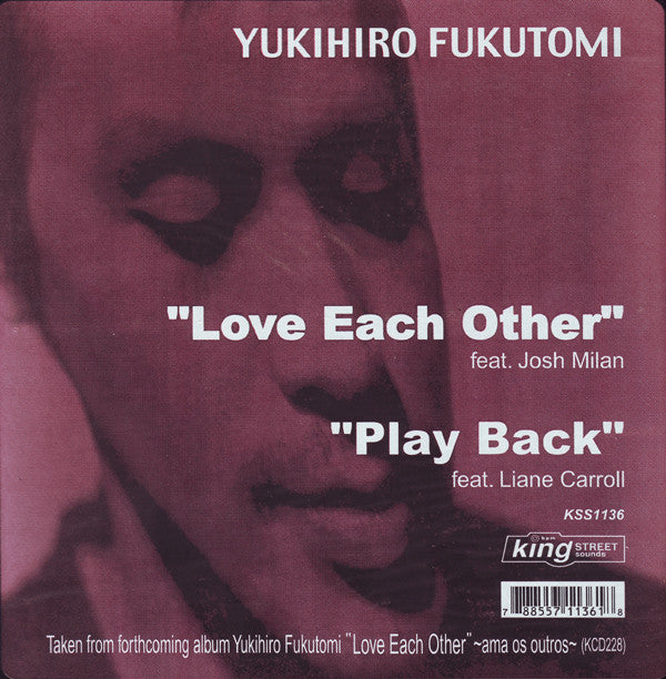 Yukihiro Fukutomi - Love Each Other / Play Back (12")