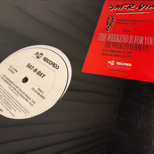 Sat-R-Day : Shorty / The Weekend Is For You (12")