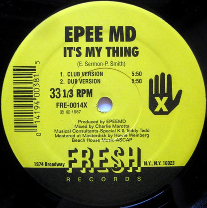 EPEE MD* - It's My Thing / You're A Customer (12", RE)