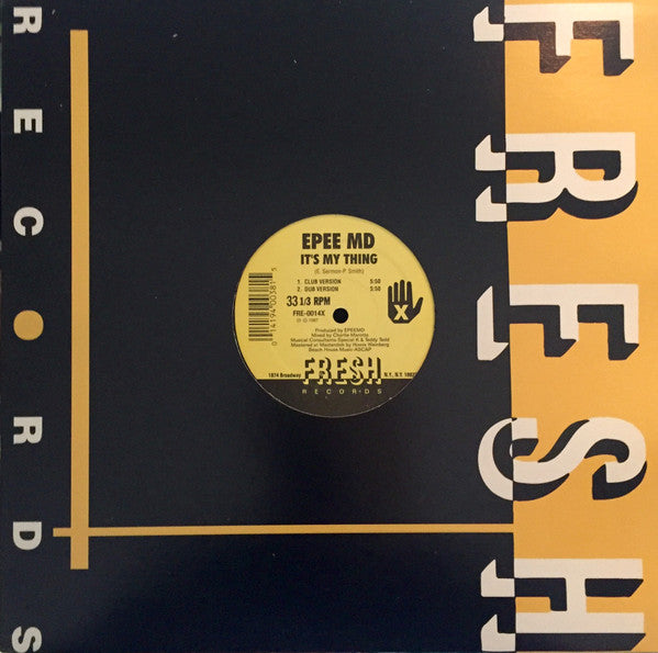 EPEE MD* - It's My Thing / You're A Customer (12", RE)