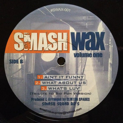 Clinton Sparks : Smash Wax Volume One (12")