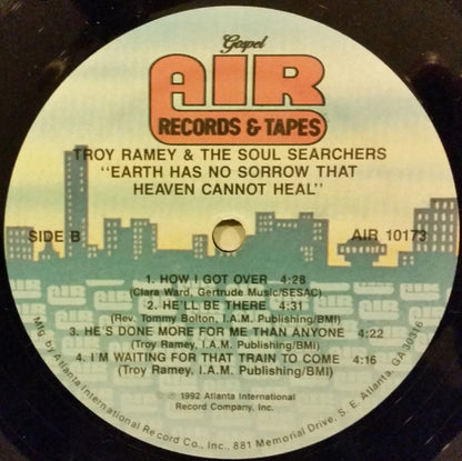 Troy Ramey & The Soul Searchers : Earth Has No Sorrow... (LP)