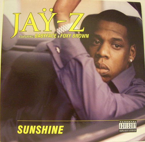 Jay-Z Featuring: Babyface & Foxy Brown : Sunshine (12")