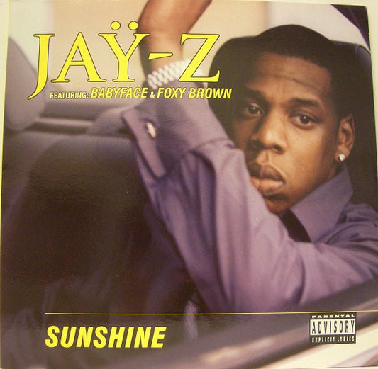 Jay-Z Featuring: Babyface & Foxy Brown : Sunshine (12")