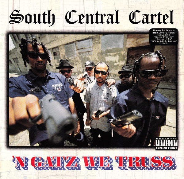 South Central Cartel : 'N Gatz We Truss (LP, Album)