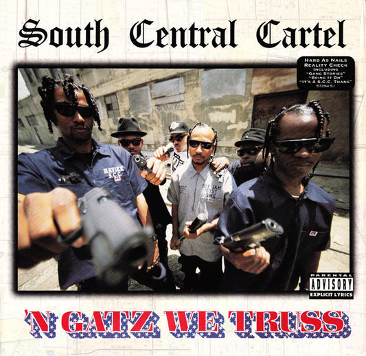 South Central Cartel : 'N Gatz We Truss (LP, Album)