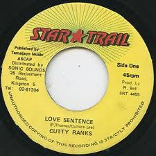 Cutty Ranks - Love Sentence (7")