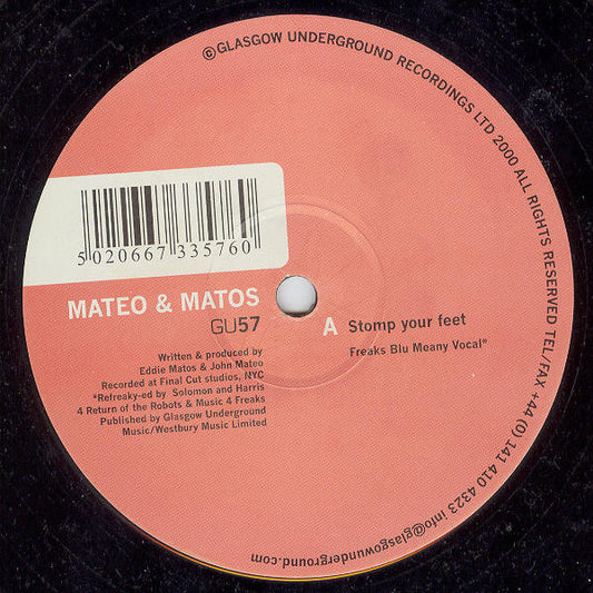 Mateo & Matos : Stomp Your Feet (12")