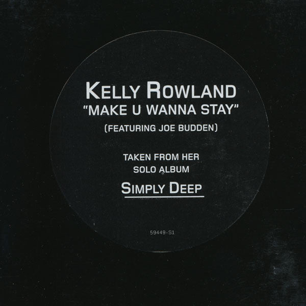 Kelly Rowland Featuring Joe Budden - Make U Wanna Stay (12", Promo)