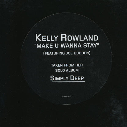 Kelly Rowland Featuring Joe Budden - Make U Wanna Stay (12", Promo)