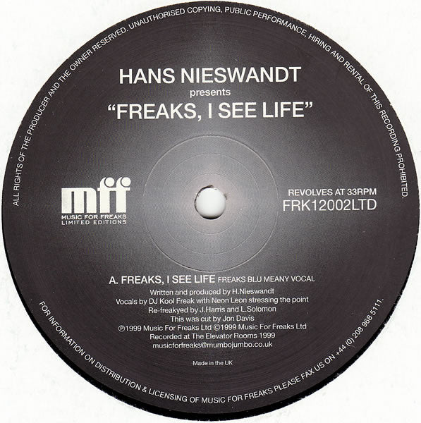 Hans Nieswandt : Freaks, I See Life (12", Lim)