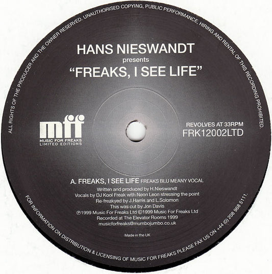 Hans Nieswandt : Freaks, I See Life (12", Lim)