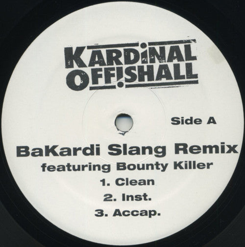 Kardinal Offishall - Bakardi Slang Remix / Run Away (Bubblers Anthem) (12")