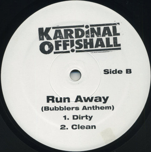 Kardinal Offishall - Bakardi Slang Remix / Run Away (Bubblers Anthem) (12")
