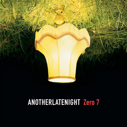 Zero 7 : AnotherLateNight (3xLP, Comp)