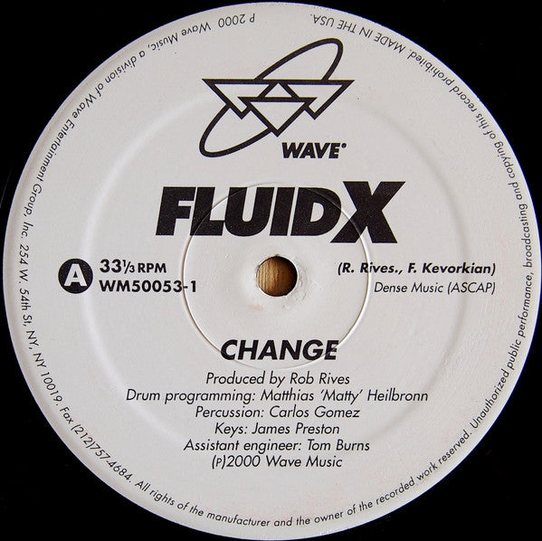 Fluid X : Change / Tension (12")