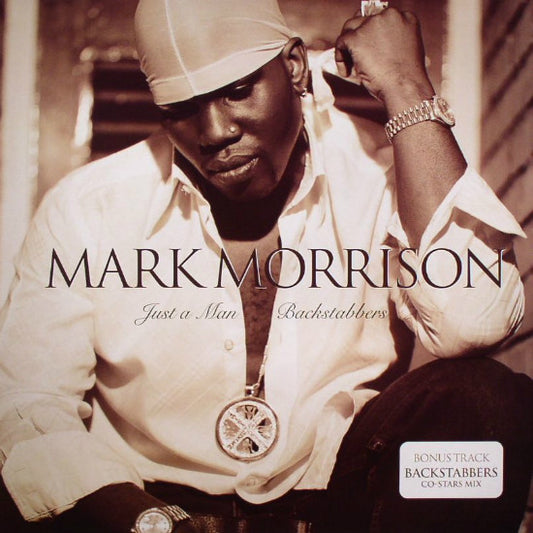 Mark Morrison : Just A Man (12")