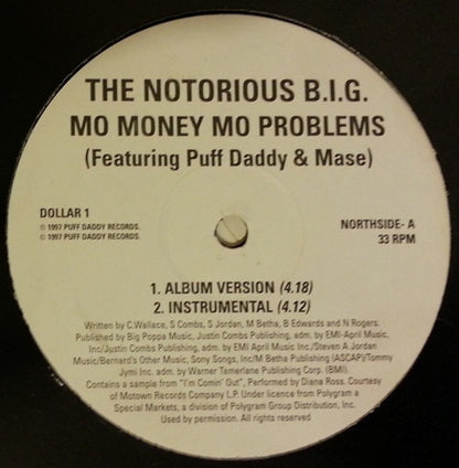 The Notorious B.I.G.* Featuring Puff Daddy & Mase : Mo Money Mo Problems (12", Promo)