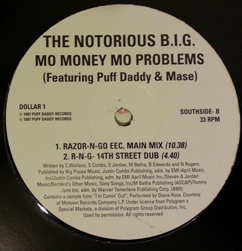 The Notorious B.I.G.* Featuring Puff Daddy & Mase : Mo Money Mo Problems (12", Promo)