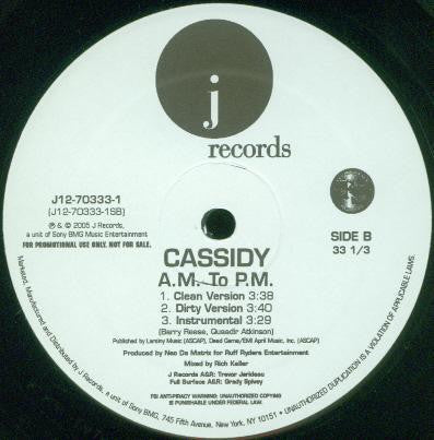 Cassidy (3) : B-Boy Stance / A.M. To P.M. (12", Promo)