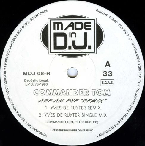 Commander Tom - Are Am Eye? (Original & Remixes) (12")
