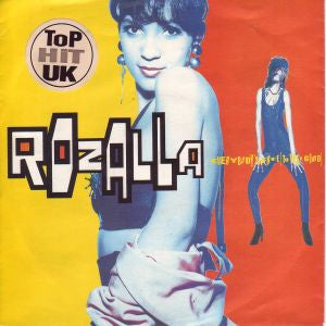 Rozalla : Everybody's Free (To Feel Good) (12")