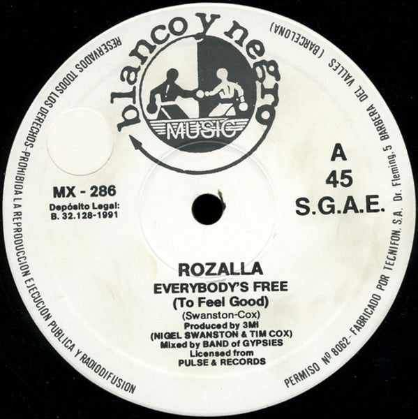 Rozalla : Everybody's Free (To Feel Good) (12")