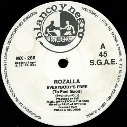 Rozalla : Everybody's Free (To Feel Good) (12")