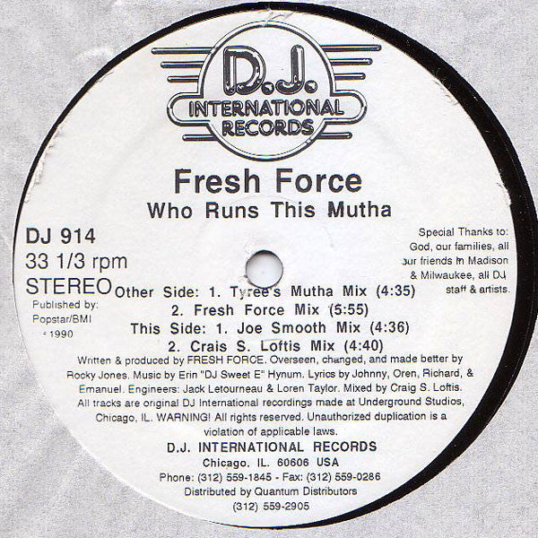 Fresh Force  - Who Runs This Mutha (12")